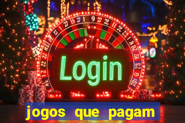 jogos que pagam dinheiro de verdade sem precisar depositar